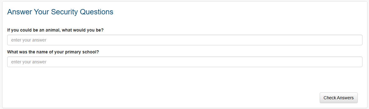 The image shows the 'Answer Your Security Questions'' page. It shows the two questions chosen by the applicant and has space for them to enter their answers, and a 'Check Answer' button.