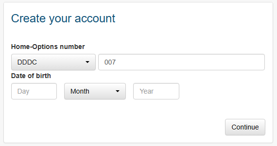 The image shows the 'Create Your Account' page on the Home-Options website. The dropdown button shows 'DDDC' has been chosen as the Home Options partner. '007' has been entered as the numbewr part of the applicant's Home-Options reference number.